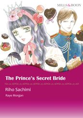 The Prince s Secret Bride (Mills & Boon Comics)