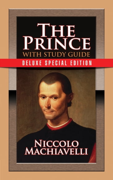 The Prince with Study Guide - Niccolo Machiavelli - Theresa Puskar