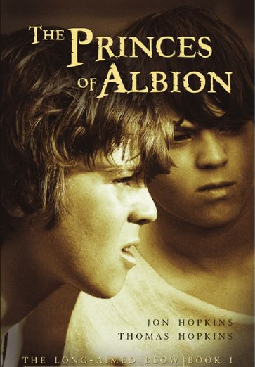 The Princes of Albion - Jon Hopkins - Thomas Hopkins