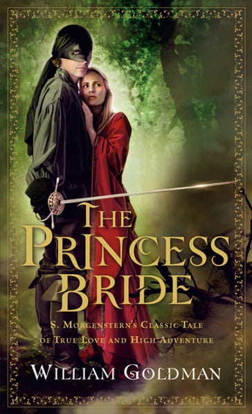 The Princess Bride - William Goldman