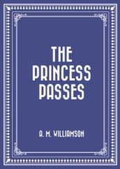 The Princess Passes