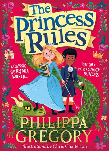 The Princess Rules - Philippa Gregory