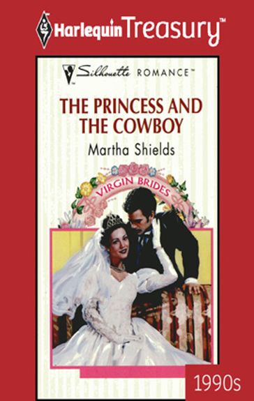 The Princess and the Cowboy - Martha Shields