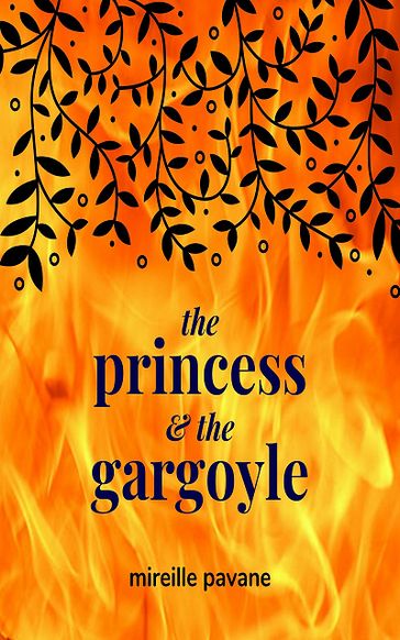 The Princess and the Gargoyle - Mireille Pavane
