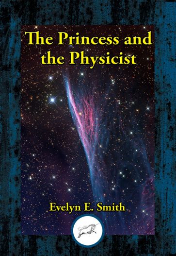 The Princess and the Physicist - Evelyn E. Smith