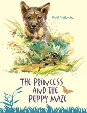 The Princess and the Puppy Maze