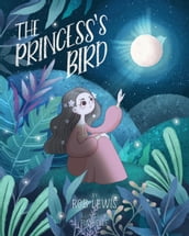 The Princess s Bird