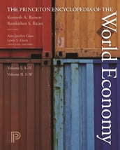 The Princeton Encyclopedia of the World Economy. (Two volume set)