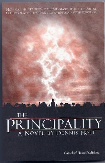 The Principality - Dennis Holt