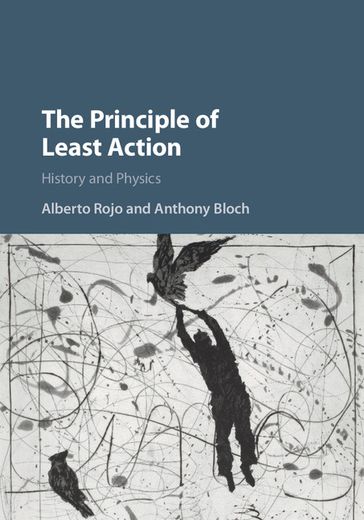 The Principle of Least Action - Alberto Rojo - Anthony Bloch