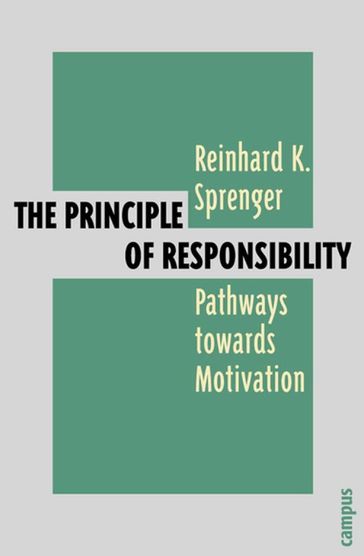 The Principle of Responsibility - Reinhard K. Sprenger