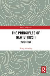 The Principles of New Ethics I