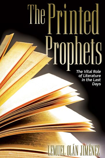 The Printed Prophets - Lemuel OlÃ¡n JimÃ©nez