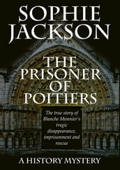 The Prisoner of Poitiers