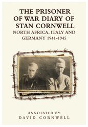The Prisoner of War Diary of Stan Cornwell