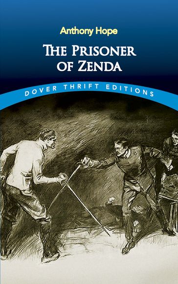 The Prisoner of Zenda - Anthony Hope