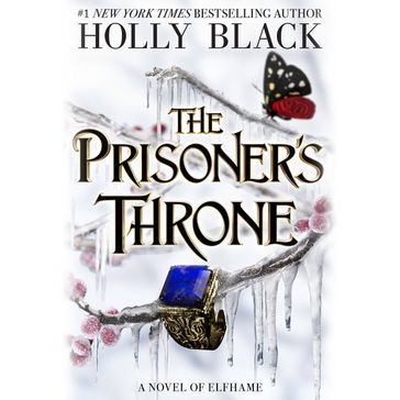 The Prisoner's Throne - Holly Black