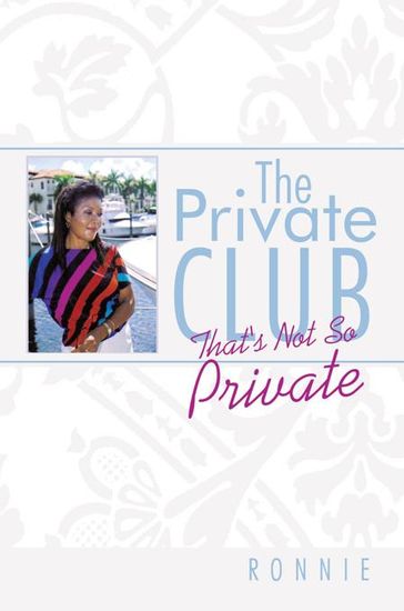 The Private Club - Ronnie