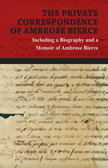 The Private Correspondence of Ambrose Bierce - Ambrose Bierce