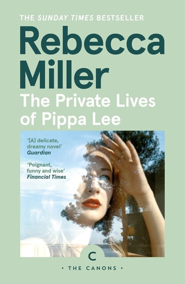 The Private Lives of Pippa Lee - Rebecca Miller