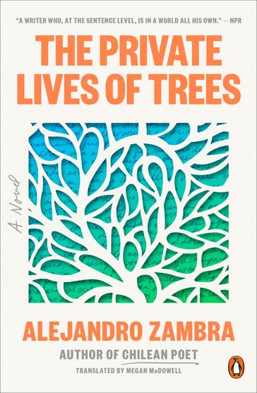 The Private Lives of Trees - Alejandro Zambra