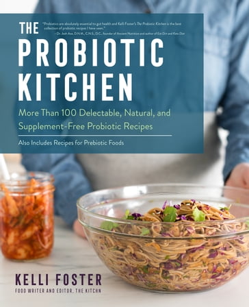 The Probiotic Kitchen - Kelli Foster