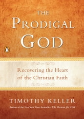 The Prodigal God