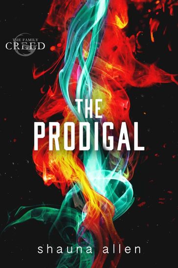 The Prodigal - Shauna Allen