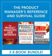 The Product Manager s Reference and Survival Guide