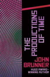 The Productions of Time