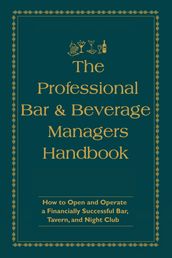 The Professional Bar & Beverage Manager