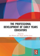 The Professional Development of Early Years Educators
