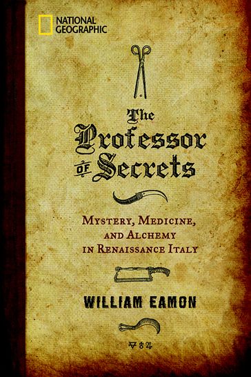 The Professor of Secrets - William Eamon