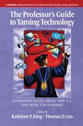 The Professor s Guide to Taming Technology