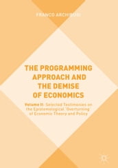 The Programming Approach and the Demise of Economics