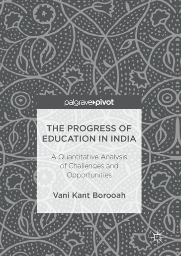 The Progress of Education in India - Vani Kant Borooah