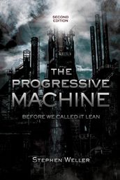 The Progressive Machine