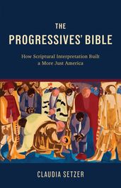 The Progressives  Bible