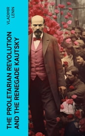 The Proletarian Revolution and the Renegade Kautsky