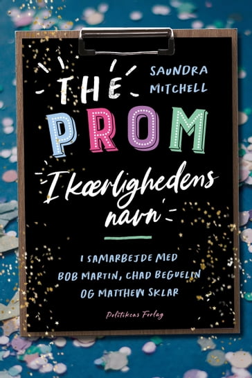 The Prom - Chad Beguelin - Bob Martin - Saundra Mitchell - Matthew Sklar