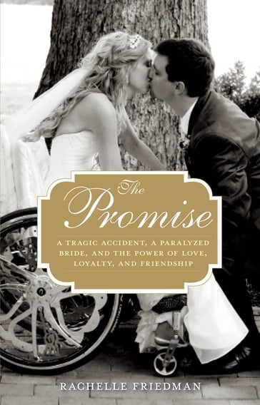 The Promise - Rachelle Friedman