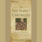 The Prop Trader s Chronicles