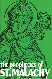 The Prophecies of St. Malachy