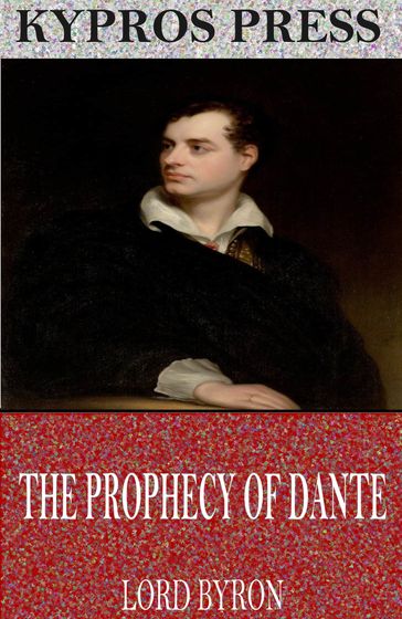 The Prophecy of Dante - Byron Lord