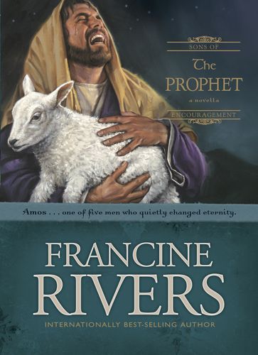 The Prophet - Francine Rivers