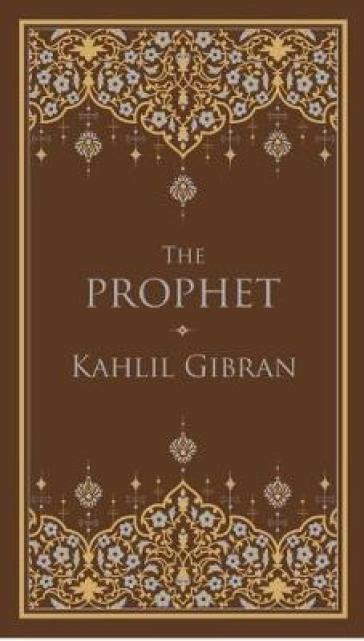 The Prophet - Kahlil Gibran