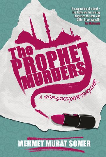 The Prophet Murders - Mehmet Murat Somer