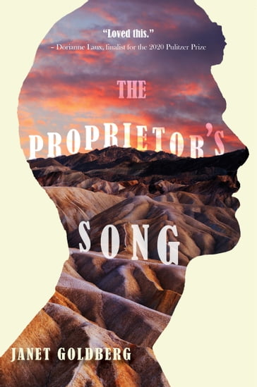 The Proprietor's Song - Janet Goldberg