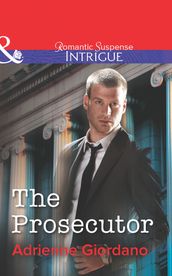 The Prosecutor (Mills & Boon Intrigue)