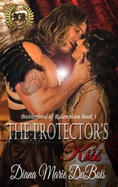 The Protector s Kiss